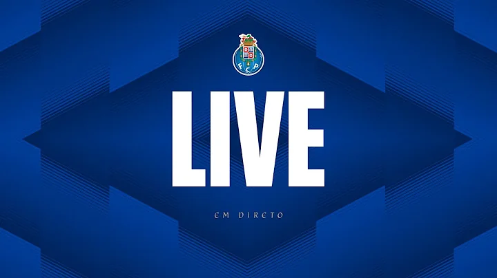 LIVE: Jogo ao Minuto FC Porto-Estrela Amadora