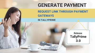 How to Generate Payment Request Link through Payment Gateways in #tallyprime | #tallyprime #payment