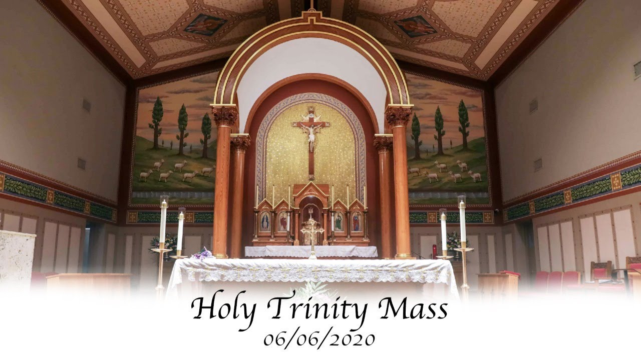 Holy Trinity Mass - YouTube