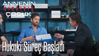 Hukuki Süreç Başlatacak - Annenin Sırrıdır Çocuk