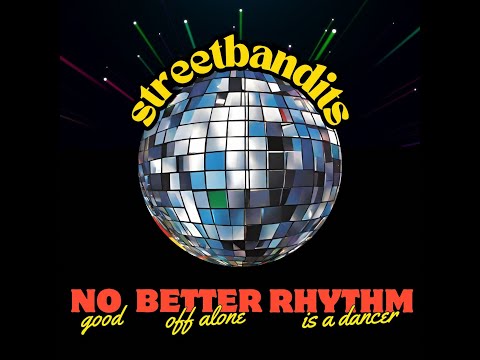Streetbandits - Better Off Alone / Rhythm Is a Dancer / No Good mp3 ke stažení