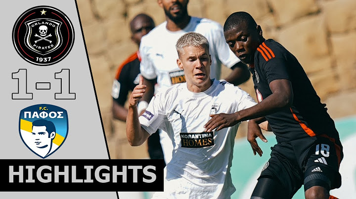 Orlando pirates vs Pafos Fc 1-1 Highlights & Goals Friendly Pre-Season Match 2025