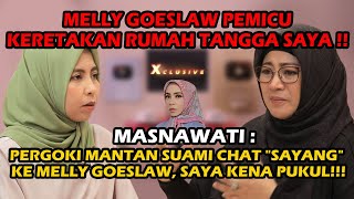 XCLUSIVE - SAYA INGIN MELLY GOESLAW MENGAKU ! MANTAN SUAMI SAYA KDRT KEPERGOK CHAT MELLY “SAYANG”