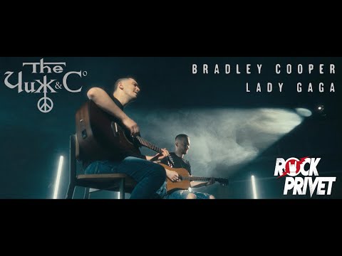 ЧИЖ & Co / Bradley Cooper & Lady Gaga - Вечная Молодость (Cover by ROCK PRIVET)