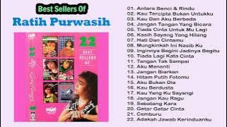The Best Ratih Purwasih - Kau Tercipta Bukan Untukku, Antara Benci & Rindu, Kasih Sayang Yang Hilang