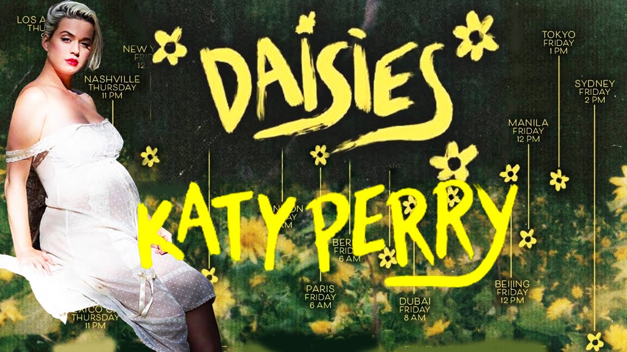 Katy Perry Daisies (Lyrics Video) YouTube
