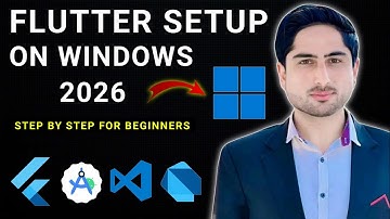 How to Install Flutter on Windows 10/11 (2026 Update) | Setup Android Studio and VS Code for Flutter