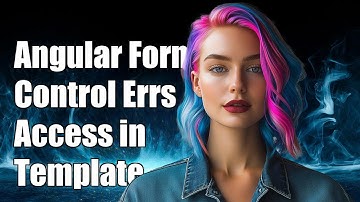 Angular Form Control Validation Errors: How to Access in Template