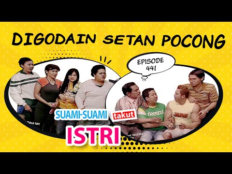 Digodain Setan Pocong | Suami Suami Takut Istri Eps 441 full Versi