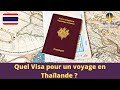 Quel visa pour un voyage en thalande  et comment rester plus longtemps lgalement