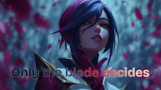 Only the Blade Decides | Fiora | EDM screenshot 1