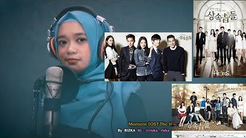 Thumbnail of 《Rizka》Moment (OST The Heirs) - Changmin (창민) 2AM [COVER]