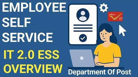 Employee Self Service App | India Post IT 2.0 ESS | Complete Overview |