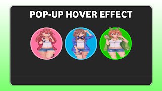 How To Create POP-UP HOVER Effect