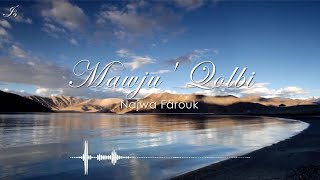 Mawju' qolbi - Najwa Farouk