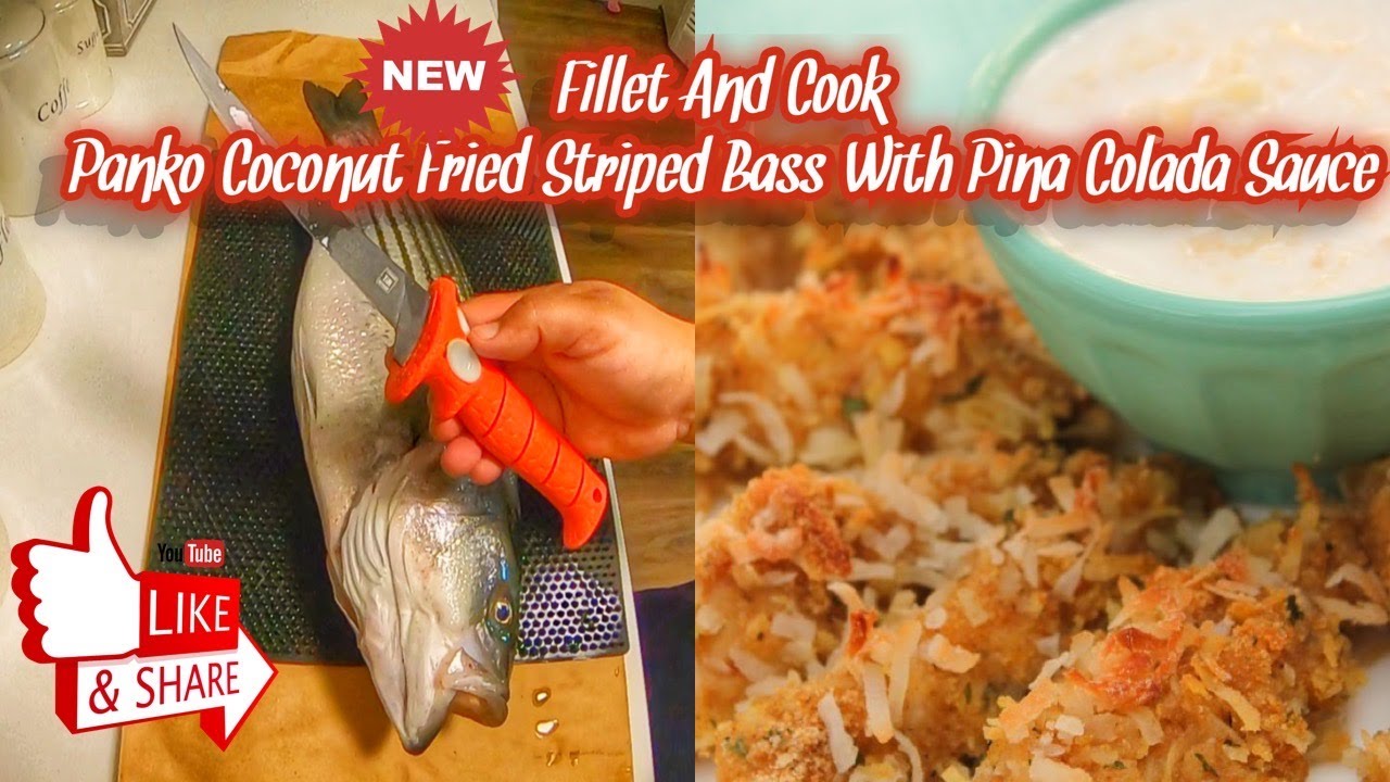Coconut Fried Striped Bass With Pina Colada Sauce YouTube
