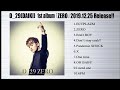 D_29(DAIKI) 1st album 「ZERO」2019.12.25 リリース決定!! 全曲視聴