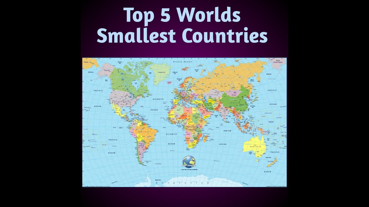 Top 5 World's Smallest Countries By Area - YouTube