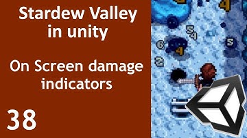 Stardew Valley like Game in Unity Episode 38 Damage number indicators Damage on screen message