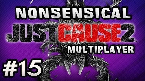 Nonsensical Just Cause 2 Multiplayer w/Nova & Dan Ep.15 - THE END OF A GLORIOUS LIMO