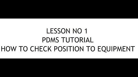 HOW TO CHECK POSITION TO EQUIPMENT