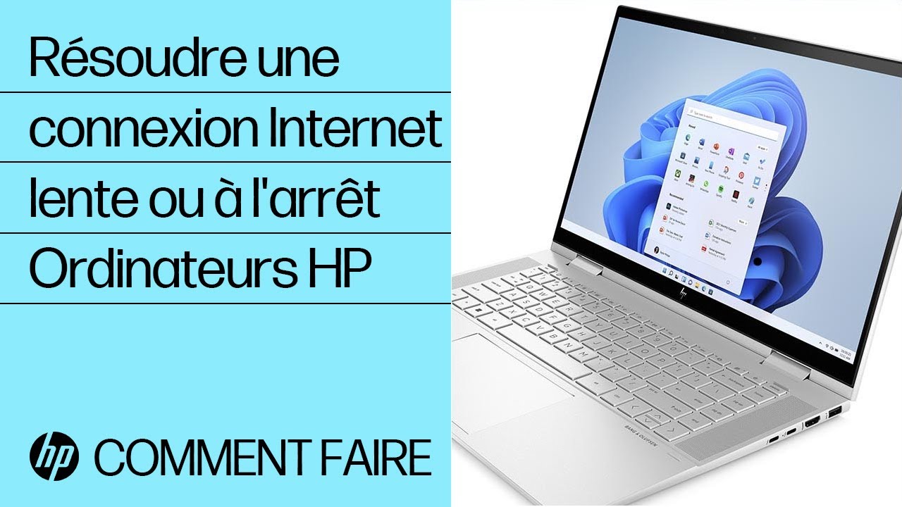 Comment resoudre une connexion Internet lente ou a l arret sur un ordinateur Windows HP Support