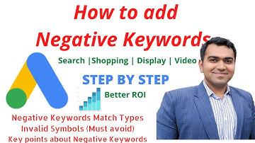 Negative Keywords Targeting in Search, Display, Shopping  and Video campaigns | Google ads