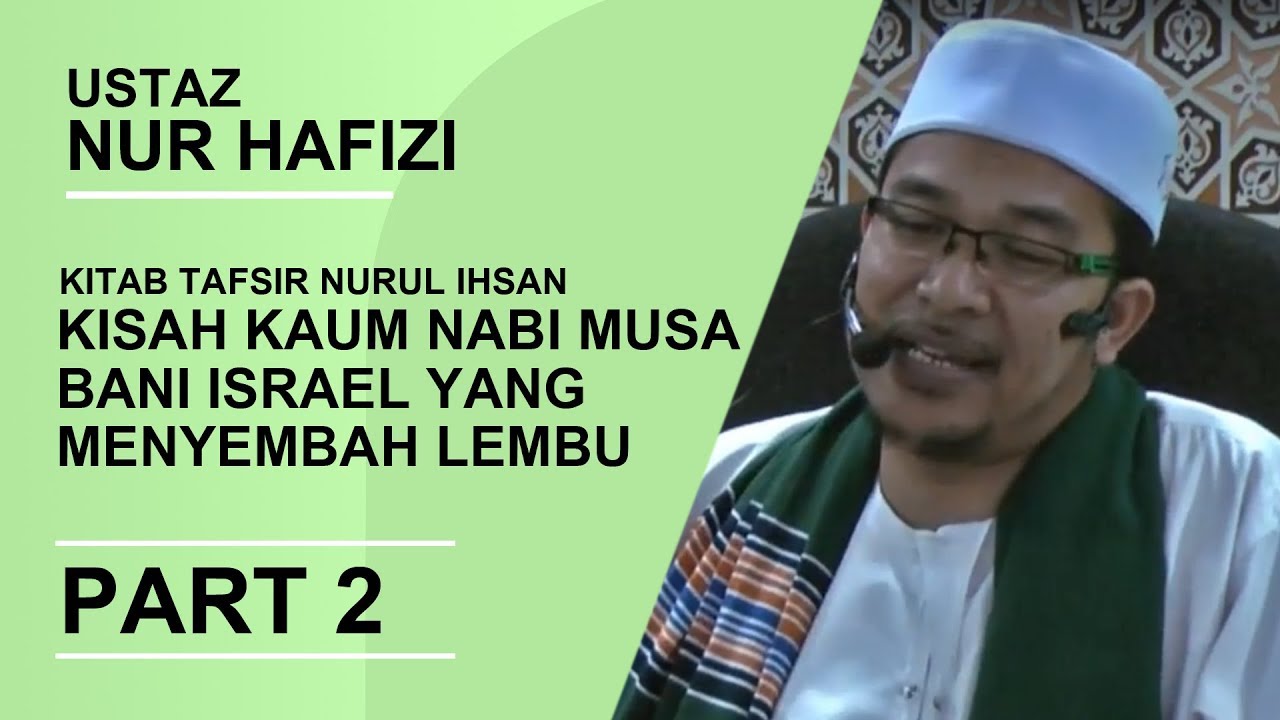 Kisah kaum nabi musa, bani israel yang menyembah lembu 
