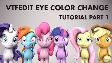 [SFM Ponies] - Pony Eye Color Changes VTFEDIT Tutorial Part 1