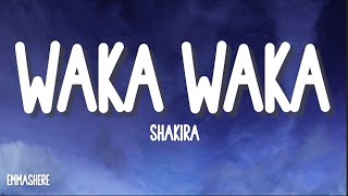 Shakira - Waka Waka (This Time For Africa) (Lyrics)