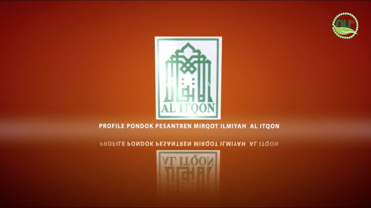 Profile Pondok Pesantren Al Itqon, Jakarta Barat