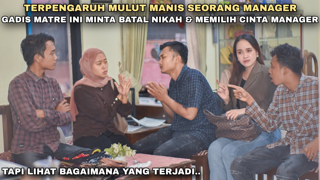 TERPENGARUH MULUT MANIS SEORANG MANAGER, CEWEK MATRE INI MINTA BATAL NIKAH KE BOS MUDA YANG NYAMAR‼️