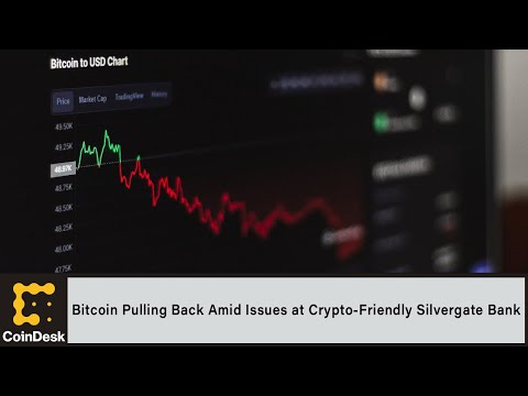Bitcoin pulling back amid issues at crypto-friendly silvergate bank