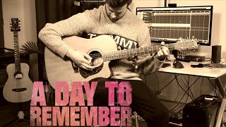 I&#39;m Already Gone - A Day To Remember [Cover]