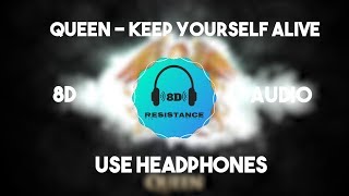 Queen - Keep Yourself Alive [8D TUNE]