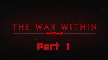 Warframe: The War Within - Part 1 (Spoilers)