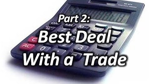HaylettRV - Getting the Best Deal Part 2: If you have a Trade-in with Josh the RV Nerd