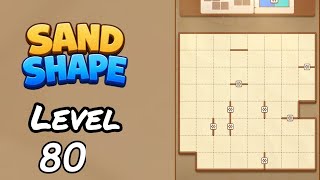 Sand Shape Level 80 Walkthrough