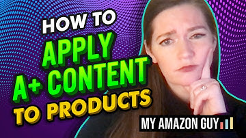How to ✍ Apply A+ Content to Your Amazon Listings