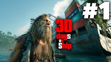 Shipwreck Survival Simulator Gameplay Walkthrough Part 1 (30 Days on Ship)