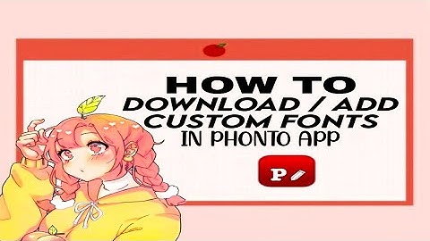 HOW TO DOWNLOAD / ADD CUSTOM FONTS IN PHONTO APP ☁️ (Android) | hxneyplumm