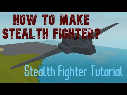 How To Make Stealth Fighter L Tutorial Plane Crazy Roblox Youtube - roblox plane crazy tutorial amsteel space fighter youtube