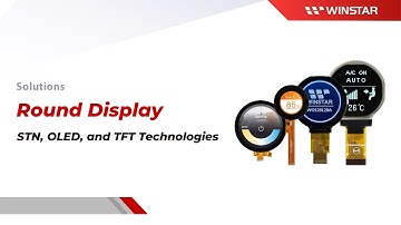 WINSTAR Round Display Solutions - STN, OLED, and TFT Technologies