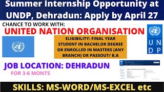 Internship At Undp United Nation Organisation In Dehradun Resimi