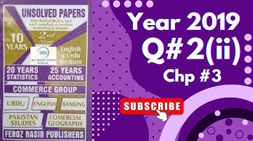 Year 2019 ~ Graphs & Diagrams ~ Business Stats ♡ For 2nd Year Commerce Shahid Jamal