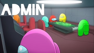 ADMIN [Among Us Animation]