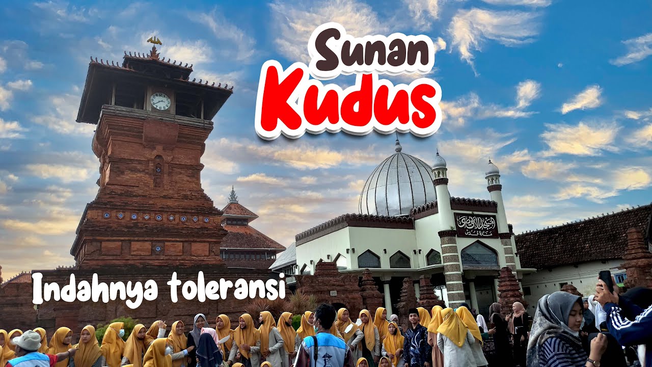 UPDATE ❗ MAKAM SUNAN KUDUS DAN MASJID MENARA KUDUS | INDAHNYA TOLERANSI