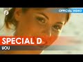 Special d  you