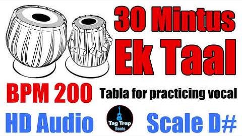 Ektaal Loop BPM 200 Scale D# - Ek Taal Tabla For Vocal  practice - Riyaz