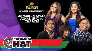 Kapamilya Chat with TNT Quarter 3 Semifinalists